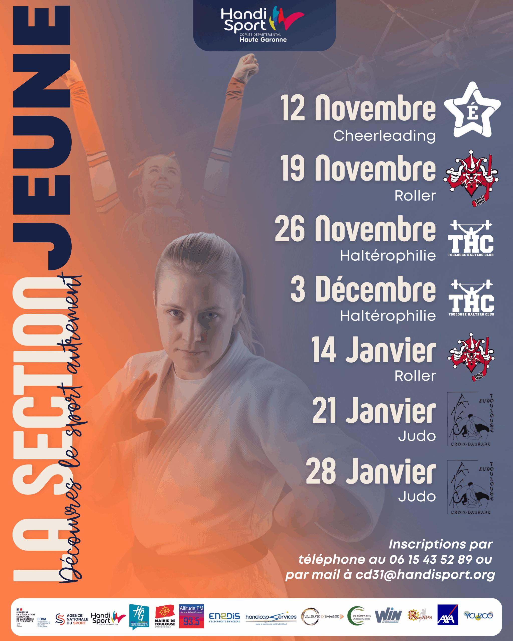 Affiche pour la section jeune ayant pour intitulé "Découvrir le sport autrement". 
12 novembre : cheerleading
19 novembre : roller
26 novembre : haltérophilie
3 décembre : haltérophilie
14 janvier : roller
21 janvier : judo
28 janvier : judo